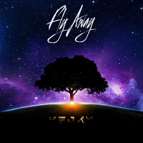 Fly Away - KeJay