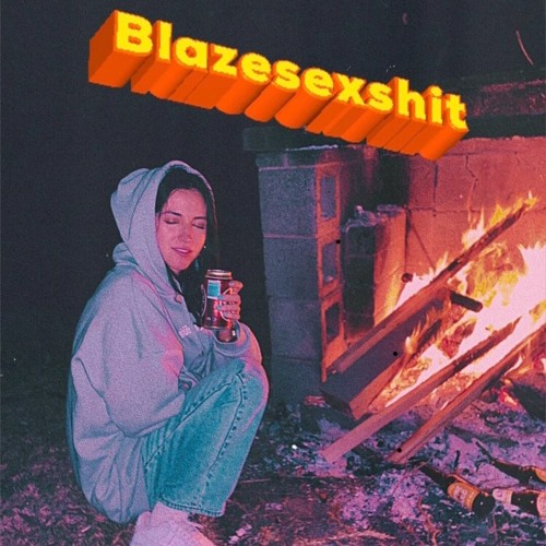 01 Blazesexshit