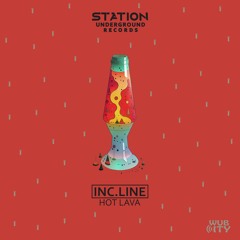 INC.LINE- Hot Lava (Original Mix)
