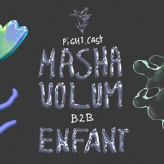 right.cast — Masha Volum b2b Enfant