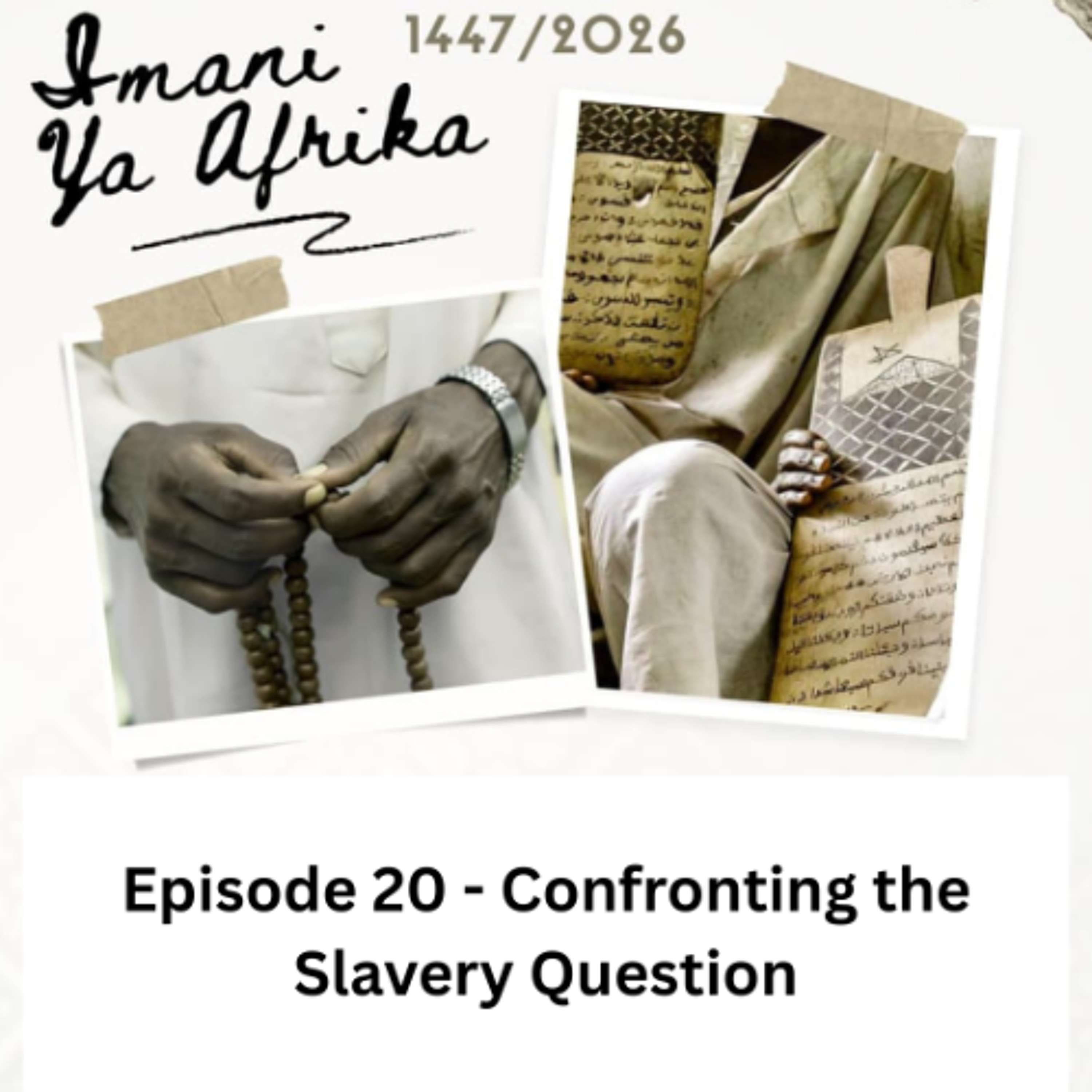 Imani ya Afrika - Episode 20 - Confronting the slavery question