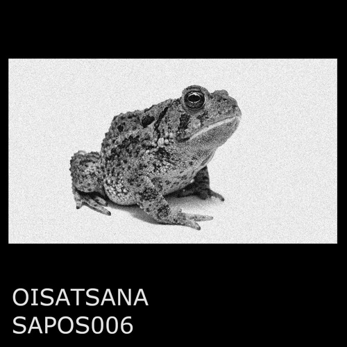 SAPOS006 - Oisatsana