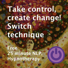 The Switch - free hypnotherapy and NLP