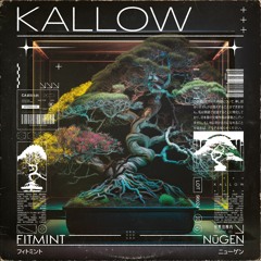 Kallow - Fitmint & NūGEN