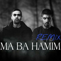 Ma Ba Hamim #Pishro#Bahram(Rap Remixx).mp3