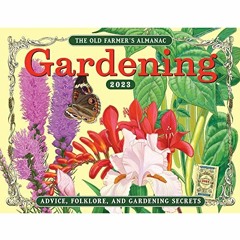 download EPUB 📔 The 2023 Old Farmer’s Almanac Gardening Calendar by  Old Farmer's Al