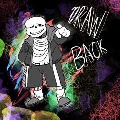DRAW BACK [NO AU]