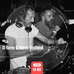RA.1000 DJ Harvey & Andrew Weatherall