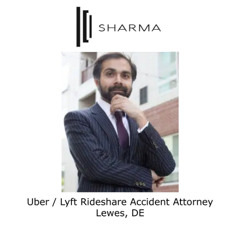 Uber - Lyft Rideshare Accident Attorney Lewes, DE