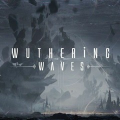 Haloweak - Flow鸣潮 Wuthering Waves OST