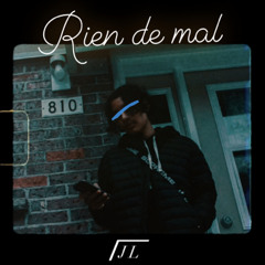 rien de mal - JL