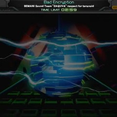 【BeatmaniaⅡDXRESIDENT】Bad Encryption / BEMANI Sound Team"ZAQUVA"respect for teranoid【BeatmaniaⅡDX30】