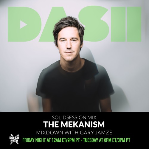 Dash Dance radio Mix - The Mekanism SolidSession w/ Gary Jamze