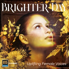 Brighter Day (Album Sampler)