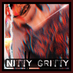NITTY GRITTY