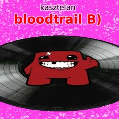 BloodTrail B)