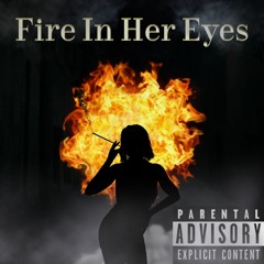 Fire In Her Eyes (Give You The World) [feat. SEIDS, Slight, Jaystorm]