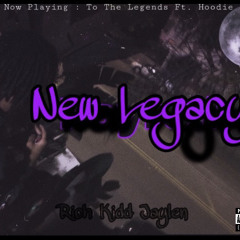 TO THE LEGENDS Ft. Hoodie Ju