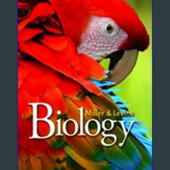 {READ} 📖 MILLER LEVINE BIOLOGY 2010 STUDY WORKBOOK A GRADE 9/10     Workbook Edition [K.I.N.D.L.E]