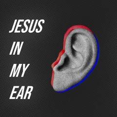 Jesus In My Ear - Hardstyle/EDM