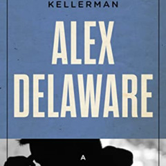 ACCESS EPUB 📕 Alex Delaware: A Mysterious Profile (Mysterious Profiles) by  Jonathan