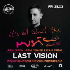 It's All About The Music | Last Vision