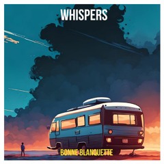 Whispers