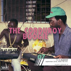 The Corduroy Boogie | Episode 7 with tj groover
