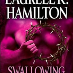 [Free] PDF 📝 Swallowing Darkness: A Novel (A Merry Gentry Novel Book 7) by Laurell K
