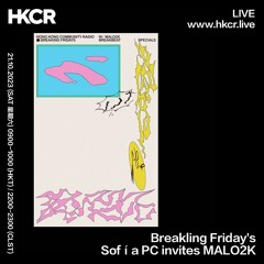 Breakling Friday's: Sofía PC invites MALO2K - 21/10/2023