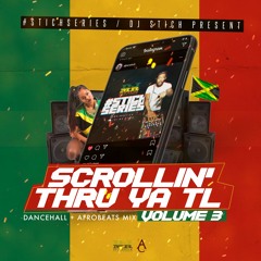 Scrolling Thru Yah TL Vol. 3