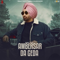 Ambersar Da Geda By Bunny Johal | Coin Digital | New Punjabi Songs 2022