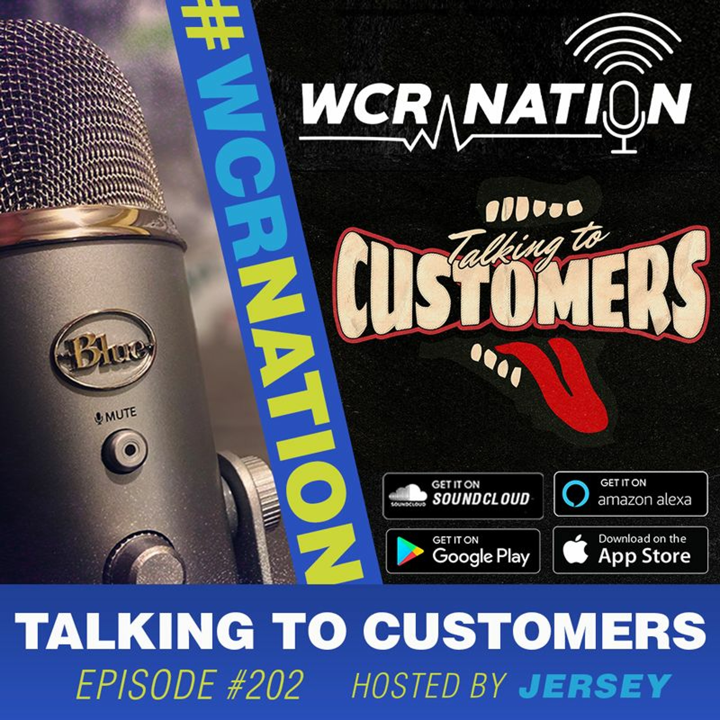 How to talk to customers | WCR Nation Ep 202 | A small business podcast