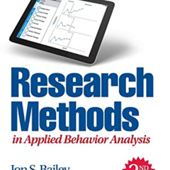 free PDF 📙 Research Methods in Applied Behavior Analysis by  Jon S. Bailey &  Mary R