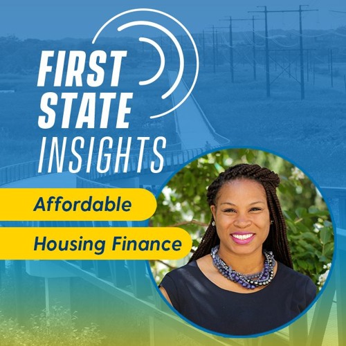 Exploring Affordable Housing Finance with Dionna Sargent