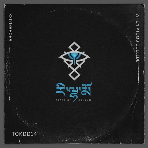 Archefluxx - When Atoms Collide [TOKDD14]