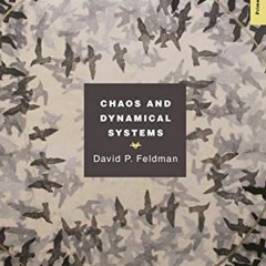 [Get] [PDF EBOOK EPUB KINDLE] Chaos and Dynamical Systems (Primers in Complex Systems Book 7) by  Da