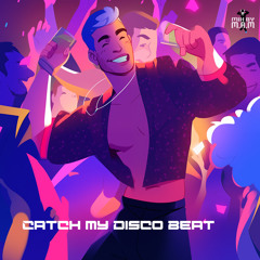 Catch my Disco Beat