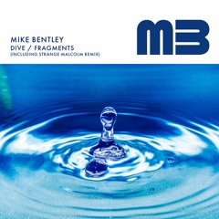 Mike Bentley - Fragments - DrMaster