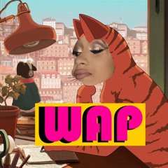 WAP but it's Lofi hiphop beats to study/relax to