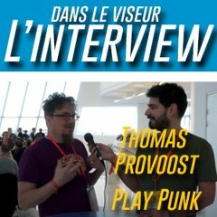 [#DLV] Interview - Thomas Provoost/ Play Punk - FIJ 2024
