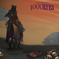 The God of 1000Eyes