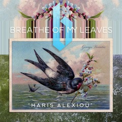 Haris Alexiou - Breathe Of My Leaves (George Venetis Chillout Mix)
