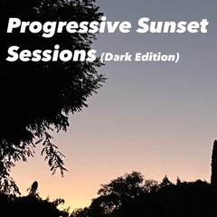 Progressive Sunset Sessions (Dark Edition 5)