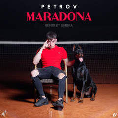 PETROV - MARADONA (Remix)