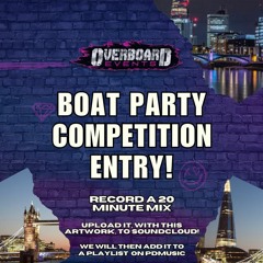 Overboard Boat Party DJ Comp- Society