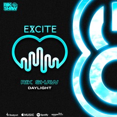 Daylight **OUT NOW ON EXCITE ORIGINALS**