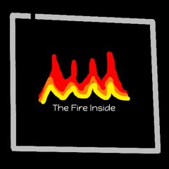 The Fire Inside