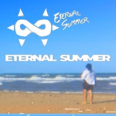 ETERNAL SUMMER