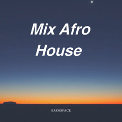 Mix Afro House 2025